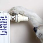 How to Run Your Heating System at Full Potential This Season?